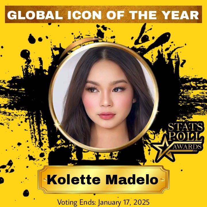 StatsPollAwards's tweet photo. "GLOBAL ICON OF YEAR" Voting starts now!!
Vote #KoletteMadelo
@TeamKoletteOfc
Twitter Voting Mechanics 
Follow: @StatsPollAwards
Like: 200 Votes
Retweet: 50 Votes
Reply: 50 Votes (unlimited 
Twitter Voting Ends: January 17, 2025
#StatsPollAwards 
#GlobalIconOfTheYear https://t.co/KmT0Oiq7Ir