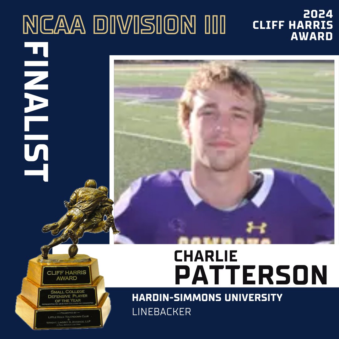 CLIFF HARRIS AWARD (@cliffharrisawd) on Twitter photo ๐ฎ๐ฌ๐ฎ๐ฐ ๐๐น๐ถ๐ณ๐ณ ๐๐ฎ๐ฟ๐ฟ๐ถ๐ ๐๐๐ฎ๐ฟ๐ฑ ๐๐ถ๐ป๐ฎ๐น๐ถ๐๐ ๐-๐๐๐
Congratulations to D-III finalist Charlie Patterson, a Linebacker from Hardin-Simmons!
@D3football @ncaadiii @Chpatt2 <a href="/ASC_sports/">American Southwest</a> <a href="/HSUTX/">Hardin-Simmons University</a> <a href="/HSUCowboys/">Hardin-Simmons Cowboy Football</a>
Thank you to @wljsportslaw for sponsoring the trophies! ๐ฎ๐ฌ๐ฎ๐ฐ ๐๐น๐ถ๐ณ๐ณ ๐๐ฎ๐ฟ๐ฟ๐ถ๐ ๐๐๐ฎ๐ฟ๐ฑ ๐๐ถ๐ป๐ฎ๐น๐ถ๐๐ ๐-๐๐๐
Congratulations to D-III finalist Charlie Patterson, a Linebacker from Hardin-Simmons!
@D3football @ncaadiii @Chpatt2 <a href="/ASC_sports/">American Southwest</a> <a href="/HSUTX/">Hardin-Simmons University</a> <a href="/HSUCowboys/">Hardin-Simmons Cowboy Football</a>
Thank you to @wljsportslaw for sponsoring the trophies!