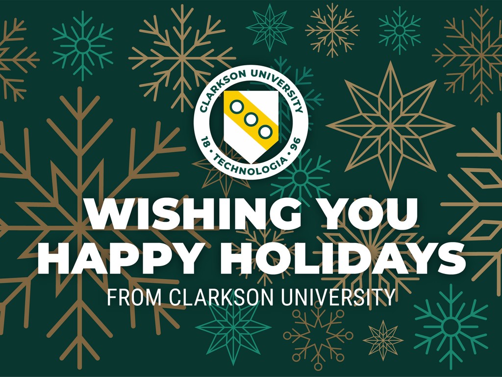 🎄 Wishing You a Happy Holidays! 🎄⁠
⁠
From all of us at Clarkson University, we’re sending warm wishes for a joyful holiday season and a bright New Year. Thank you to our students, alumni, faculty, staff, and supporters for making this year unforgettable.⁠