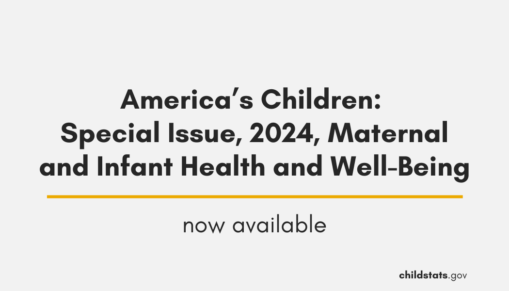 DYK? Our new report, “America’s Children: Special Issue 2024, Maternal and Infant Health and Well-Being,” includes #FedStats on food insecurity from <a href="/USDA_ERS/">Economic Research Service</a>.

Read the indicator here: childstats.gov/americaschildr…