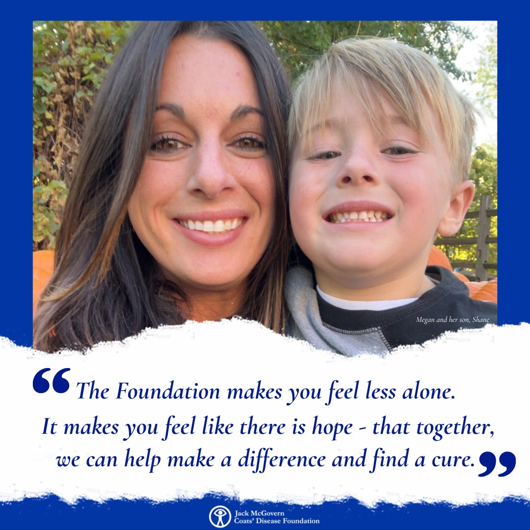 The Power of Support - Shane and others need your help today!
Shane’s journey with Coats' Disease began when he was just three years old. Little did they know, this was just the beginning of a path that would change their lives forever...
Read more at coatsdiseasefoundation.org/megan-dolan