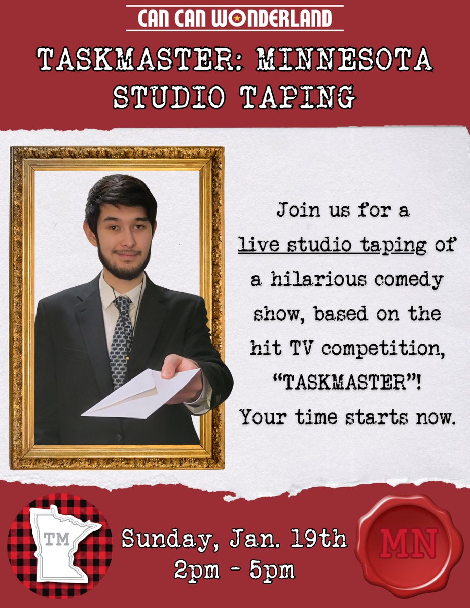 DavidHawlucha's tweet photo. Come and join us at Can Can Wonderland in St. Paul on Sunday, January 19 from 2:00-5:00 for a special live taping of "Taskmaster: Minnesota"!
Interest form so I can get an approximate headcount: https://t.co/tVzsaLtk7j https://t.co/8jFabqxU2V