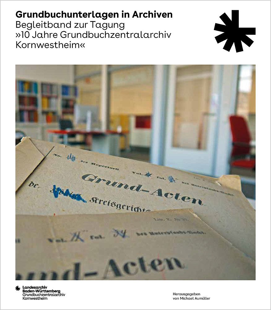 #Grundbuchunterlagen in #Archiven - der #Tagungsband zum 10-jährigen Jubiläum des #Grundbuchzentralarchivs #Kornwestheim ist erschienen und ab sofort beim Jan Thorbecke Verlag erhältlich.

➡️ landesarchiv-bw.de/de/aktuelles/n…