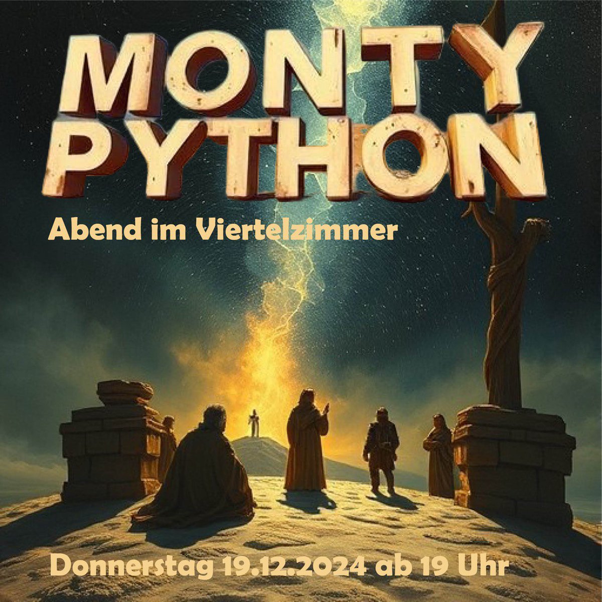 Viertelzimmer's tweet photo. Monty Python Abend im Viertelzimmer

Donnerstag ist Kneipentag. Aus gegebenen Anlass machen wir am Donnerstag (19.12.) einen Monty Python Abend! Ab 19 Uhr geht’s los!

Ab 21 Uhr darf geraucht werden. https://t.co/L73DKOa0ha