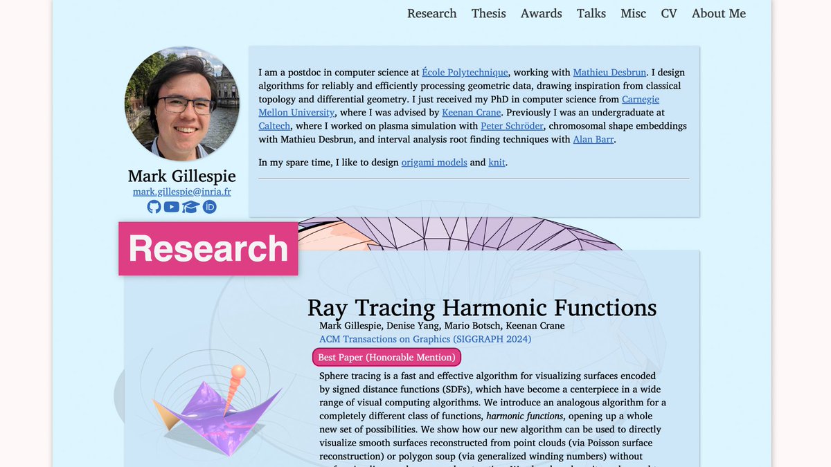 My superstar student <a href="/MarkGillespie64/">Mark Gillespie</a> is on the academic job market 🤩: markjgillespie.com

Beyond lots of beautiful, deep, award-winning research in geometry processing, he's just a terrific person who we already miss having around.

Twist his arm if you want him to apply!