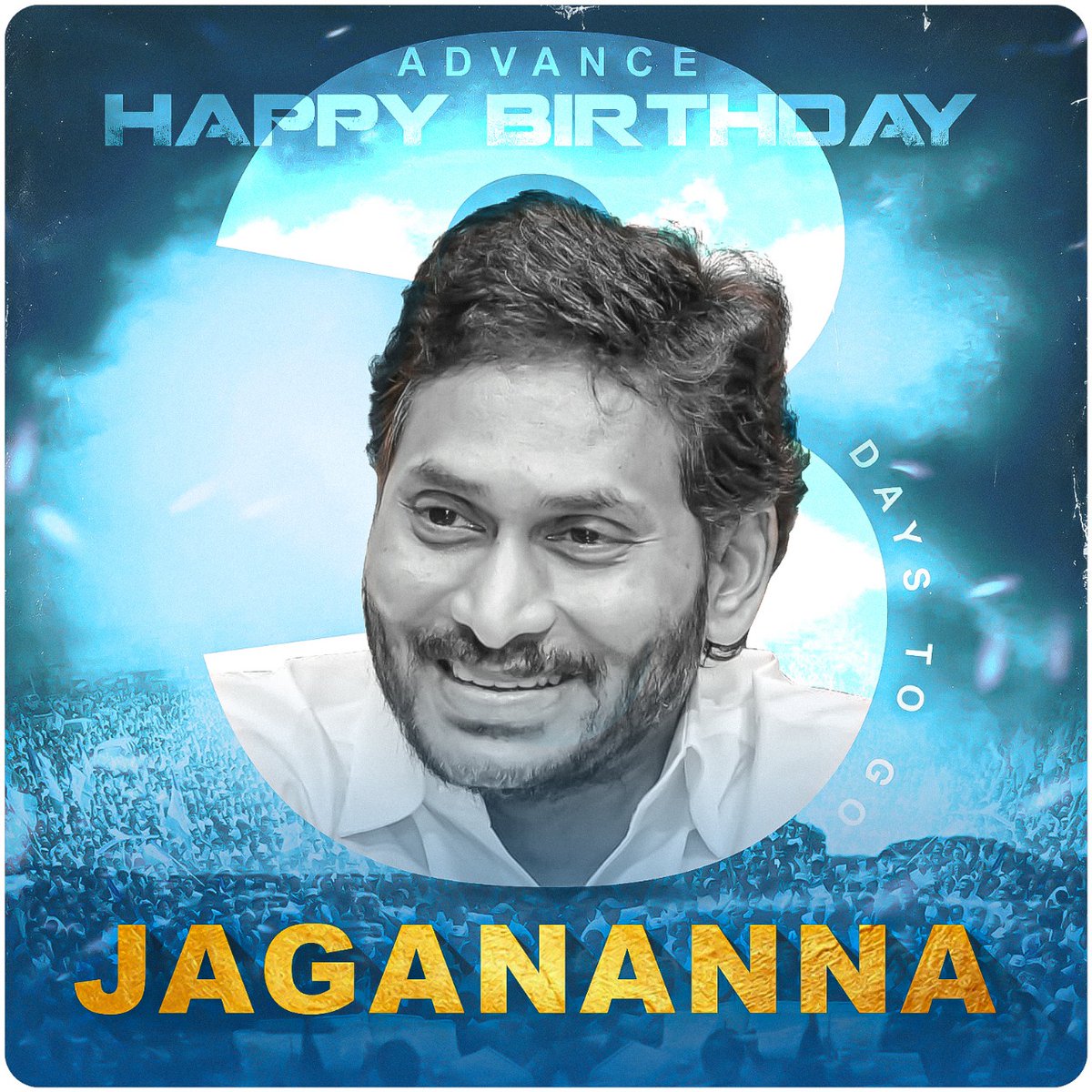 YSRCParty's tweet photo. 3 days to go for YSRCP Chief @ysjagan’s birthday. 🎉 

#AdvanceHBDJagananna https://t.co/y7Ixdluorw