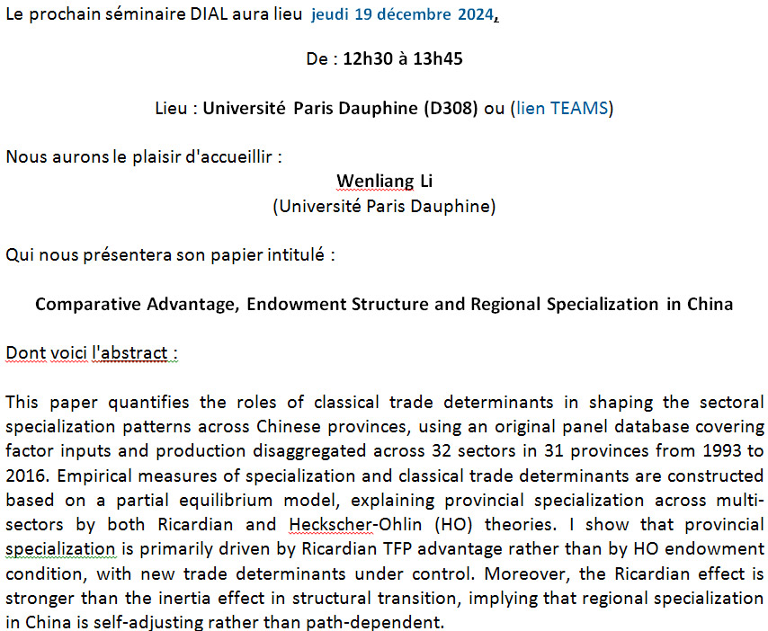 DIAL (@dialdevelopment) on Twitter photo Séminaire DIAL demain de 12h30 à 13h45 <a href="/Paris_Dauphine/">Université Paris Dauphine - PSL</a>.
Wenliang Li (<a href="/Paris_Dauphine/">Université Paris Dauphine - PSL</a>) présentera son papier intitulé "#Comparative Advantage, #Endowment Structure and Regional Specialization in #China". Séminaire DIAL demain de 12h30 à 13h45 <a href="/Paris_Dauphine/">Université Paris Dauphine - PSL</a>.
Wenliang Li (<a href="/Paris_Dauphine/">Université Paris Dauphine - PSL</a>) présentera son papier intitulé "#Comparative Advantage, #Endowment Structure and Regional Specialization in #China".