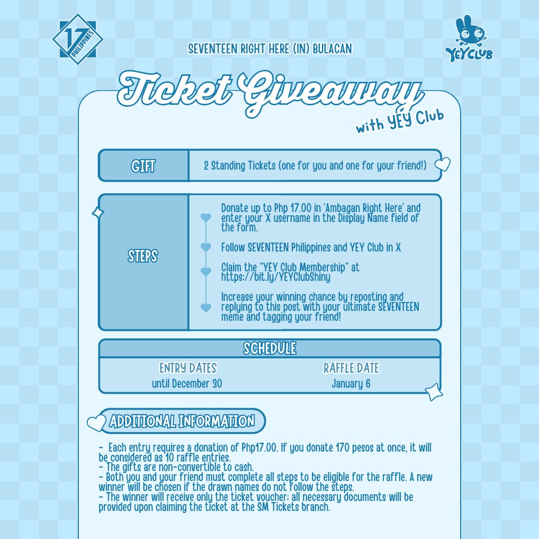 TICKET GIVEAWAY WITH <a href="/YEYclub/">YEY Club</a> 🎫✨️

Get a chance to win two (2) SEVENTEEN RIGHT HERE (IN) BULACAN Standing tickets (one for you and one for your friend!)

Just follow these steps:
✨ Donate up to ₱17.00 in 'Ambagan Right Here' 🔗 bit.ly/17RH_DF (input your X username