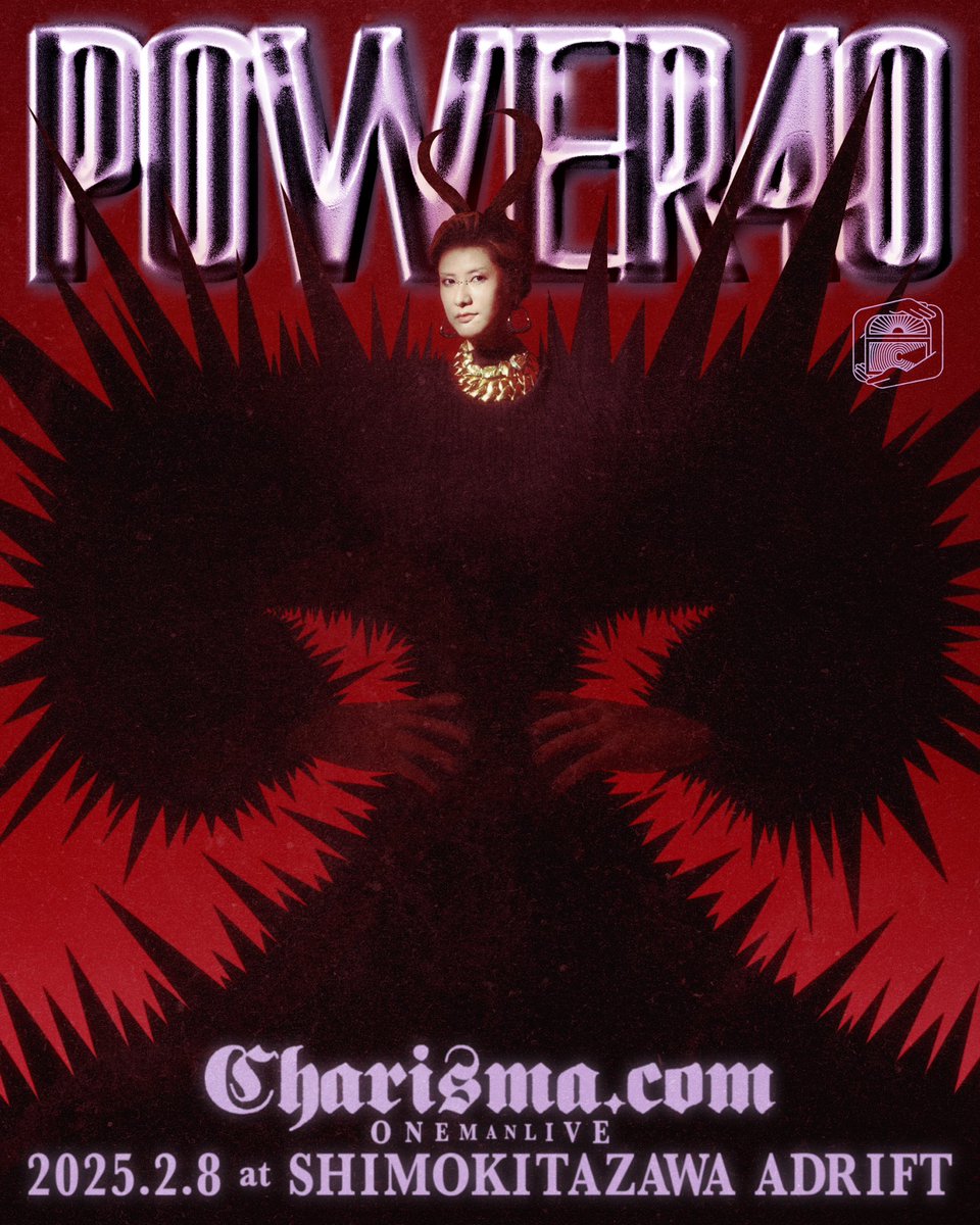 charisma_bot_co's tweet photo. 📢一般チケット販売開始‼️📢
https://t.co/9Jr2xxJEinワンマンライブ
『 #POWER40 』
2025年2月8日(土) @ ADRIFT下北沢
OPEN 17:00/START 18:00
🎫一般販売イープラス🎫→
https://t.co/uG8MPzwwT6
遠い親戚 aka God Customers
の皆さん、会えるの楽しみにしてます🥴
よろしくどーぞ。 https://t.co/6MDrInw3d8
