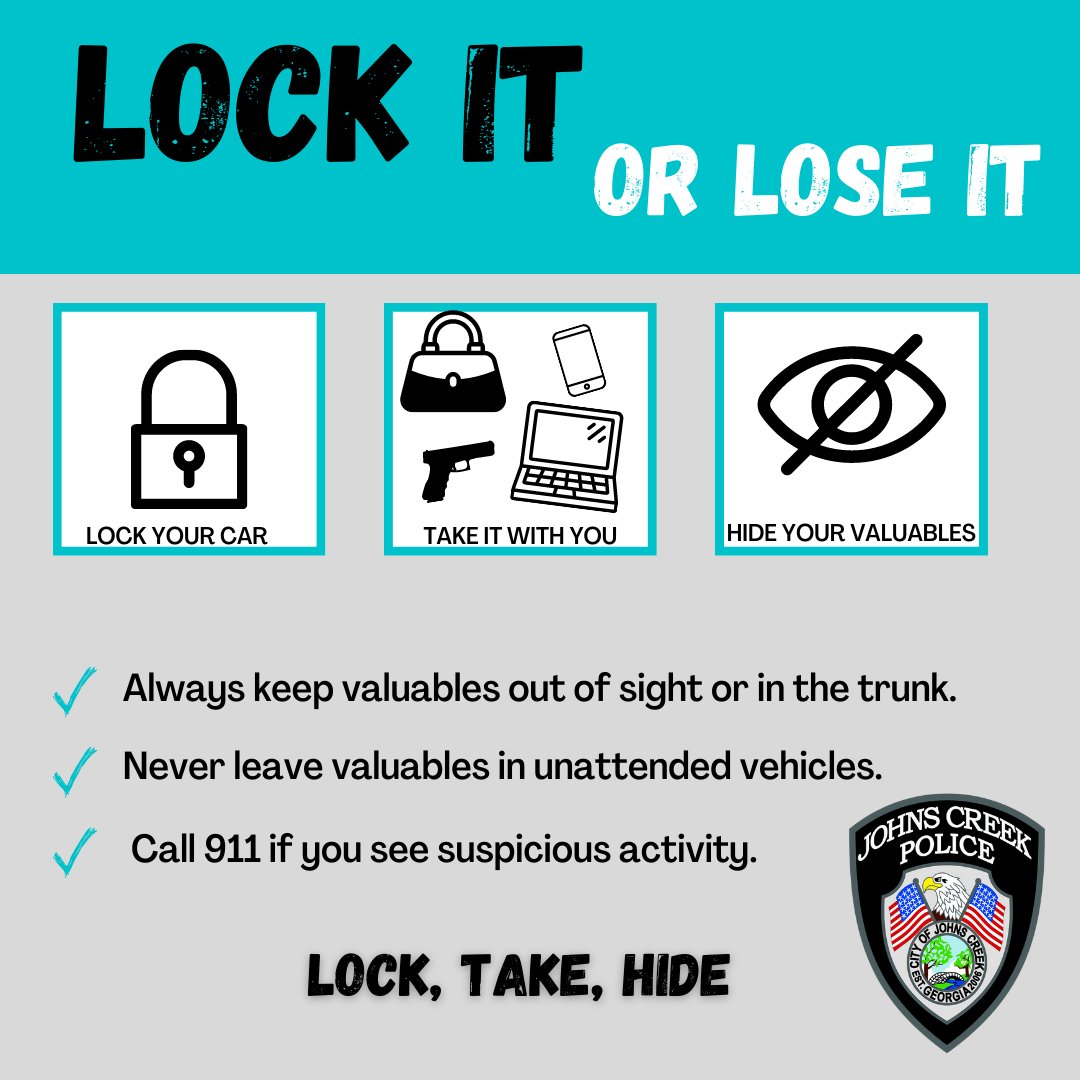 JohnsCreekPD's tweet photo. Protect Your Property – Don’t Leave Valuables in Your Car!
A few seconds is all it takes for a thief to strike. Keep your belongings safe by removing valuables and locking your doors every time.
Stay vigilant. Stay safe.
#StrongerTogetherJCPD #JohnsCreek #JohnsCreekPD https://t.co/2Yq1wxrbqP