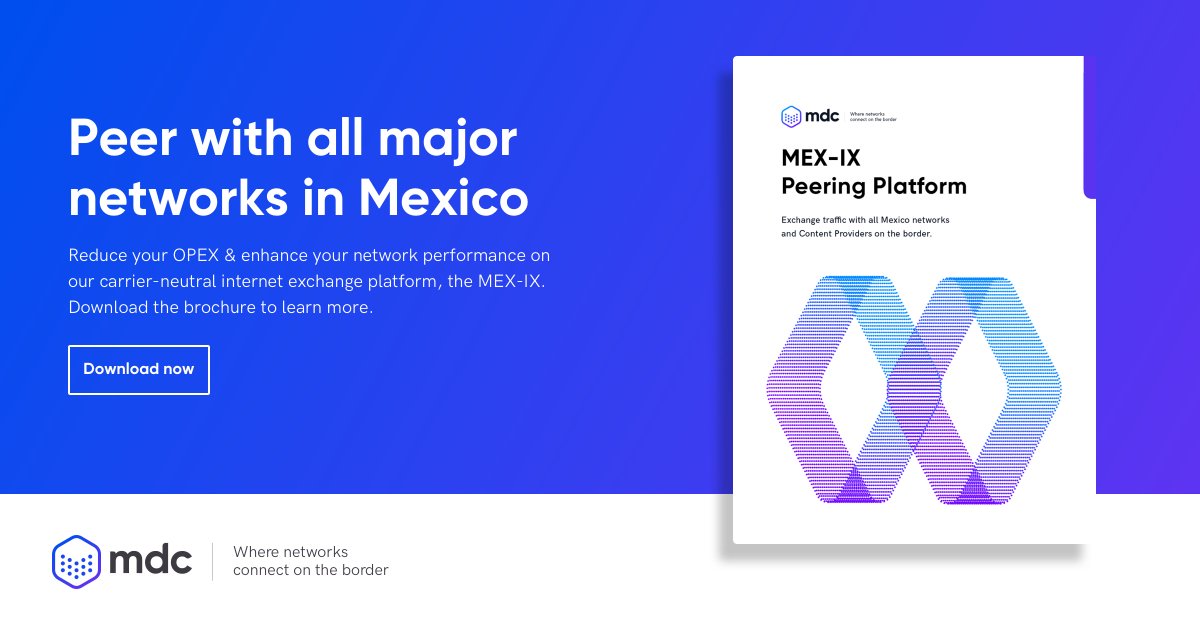 mdcdatacenters's tweet photo. The first internet exchange built to connect global network providers with all the major Mexican carriers in a completely neutral ecosystem
👉 https://t.co/IZtWmGjHPa
#mexix #peering #internetexchange #ixp https://t.co/oz5CqTG8lN