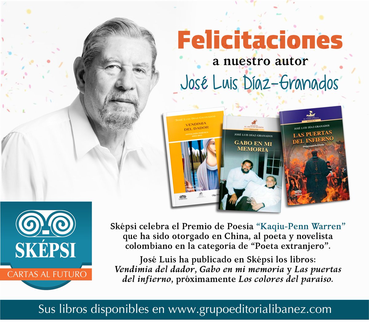 Nuestras sinceras felicitaciones al autor José Luis Díaz-Granados por este gran premio 🎉