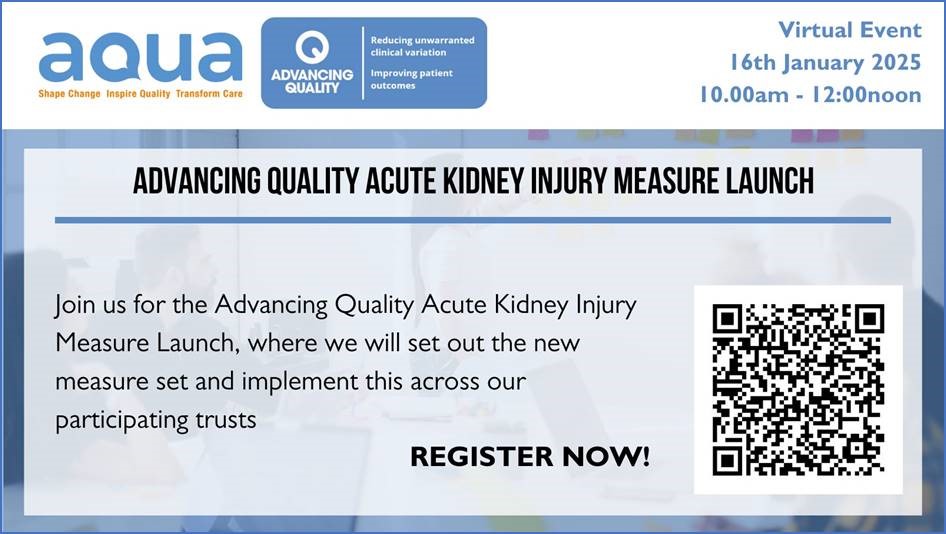 📣 Registrations now open📣

Join us for our Acute Kidney Injury Measure Launch on 16th January, 10am-12noon (virtual event)

Register here➡️ aqua.efrontlearning.com/catalog/view/c…