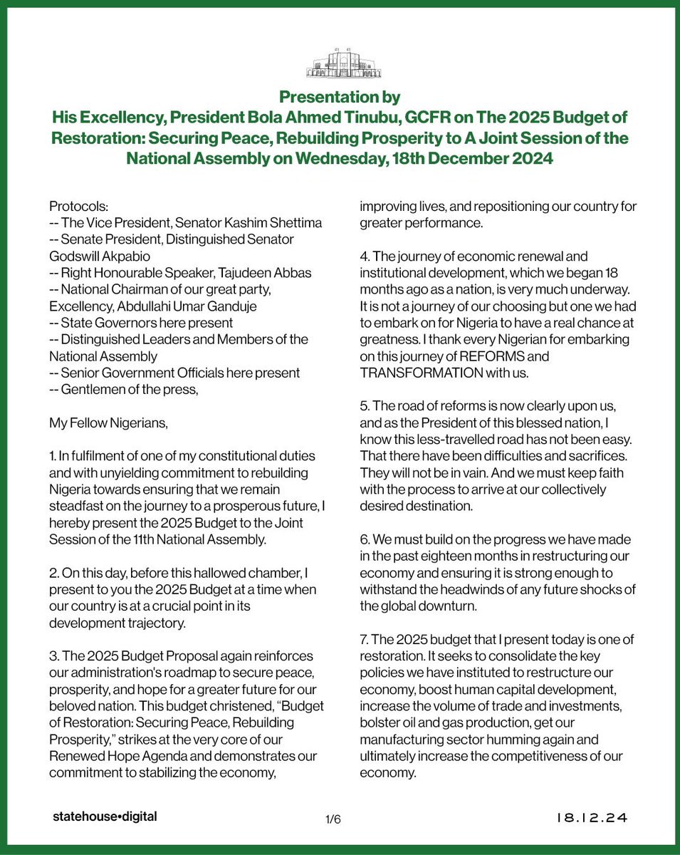 NGRPresident's tweet photo. Presentation by His Excellency, President Bola Ahmed Tinubu, GCFR on The 2025 Budget of Restoration: Securing Peace, Rebuilding Prosperity to A Joint Session of the National Assembly on Wednesday, 18th December 2024

@officialABAT https://t.co/epQvaOYUbb