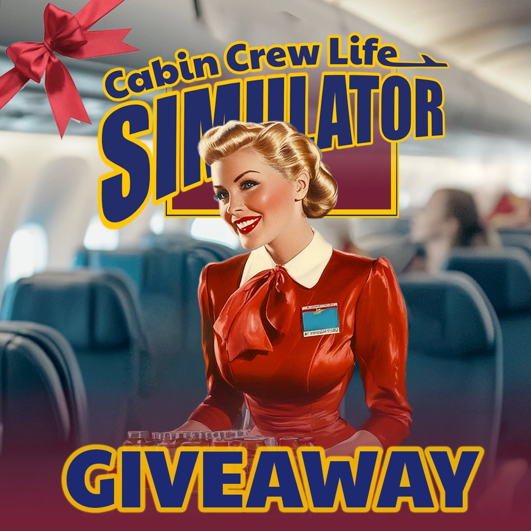 CabinCrewGame's tweet photo. 🚨CHRISTMAS GIVEAWAY 🚨

Cabin Crew Life Simulator on Steam! We’re giving away 3 game Keys

🎁Follow us @CabinCrewGame 
🎁Like &amp; Retweet
🎁Tag 2 friend + Comment GIF event on a plane ✈️

⏰ #Giveaway ends December 25, 2024! Winners will be chosen randomly! Happy holidays🎄 https://t.co/iRCMBmH5oO