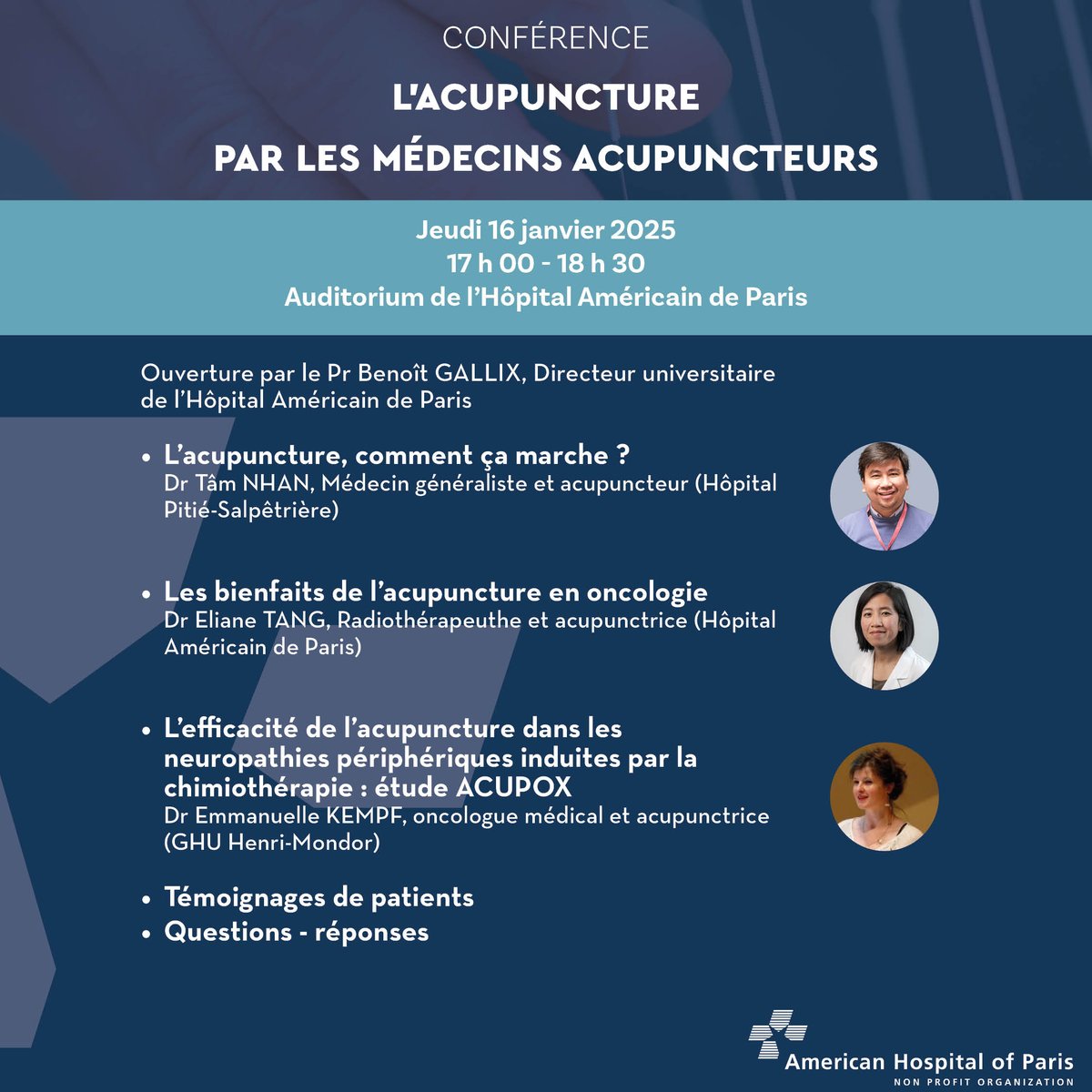 🩺 Conférence : l'acupuncture par les médecins acupuncteurs 🩺

Jeudi 16 janvier 2025 à 17h00
👉 Inscription :pulse.pulse.ly/7r7oyzsp8o

#ConférenceSanté #Acupuncture #Oncologie #InnovationMédicale #ParcoursPatient #HôpitalAméricainDeParis #NonprofitOrganization