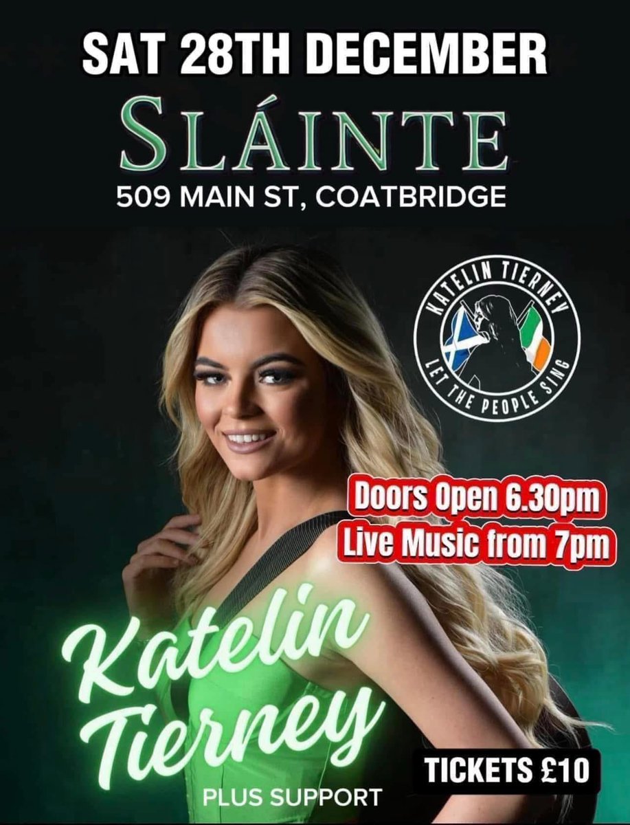 Katelin Tierney live at <a href="/SlainteIrishBar/">Sláinte</a>. Saturday 28th December. Plus support act. Live music from 7pm. Tickets £10 available at the bar.