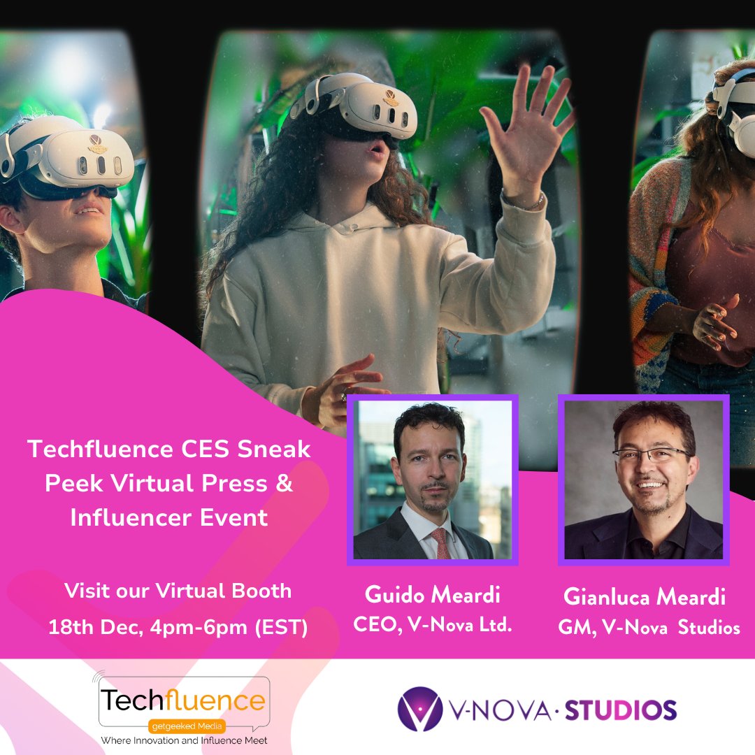 V-Nova Ltd (@vnovavideo) on Twitter photo Join <a href="/GuidoMeardi/">Guido Meardi</a> and <a href="/gmeardi/">Gianluca Meardi</a> at the Techfluence CES Sneak Peek Virtual Press & Influencer Event today & shape the future of immersive storytelling!
Register for free here: hubs.ly/Q0300_-c0
#VNova #VNovaPresenZ #6Dof #ImmersiX #Immersive #XR #VR #TechInnovation #2025 Join <a href="/GuidoMeardi/">Guido Meardi</a> and <a href="/gmeardi/">Gianluca Meardi</a> at the Techfluence CES Sneak Peek Virtual Press & Influencer Event today & shape the future of immersive storytelling!
Register for free here: hubs.ly/Q0300_-c0
#VNova #VNovaPresenZ #6Dof #ImmersiX #Immersive #XR #VR #TechInnovation #2025