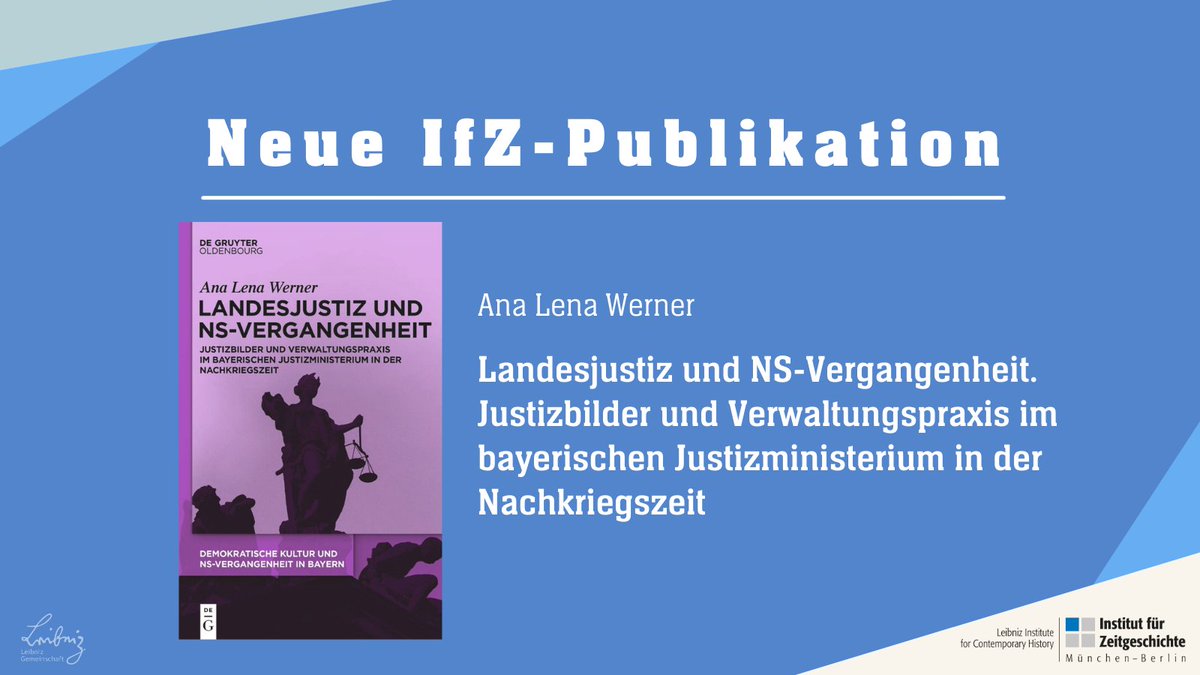 Das Justizministerium steht im Fokus des 3. Bands unserer Reihe zum Umgang bayerischer Behörden mit der NS-Vergangenheit. Ana Lena Werner analysiert die Selbst- und Fremdbilder der Justizelite &amp; die Verwaltungspraxis der Nachkriegszeit: ifz-muenchen.de/publikationen/…