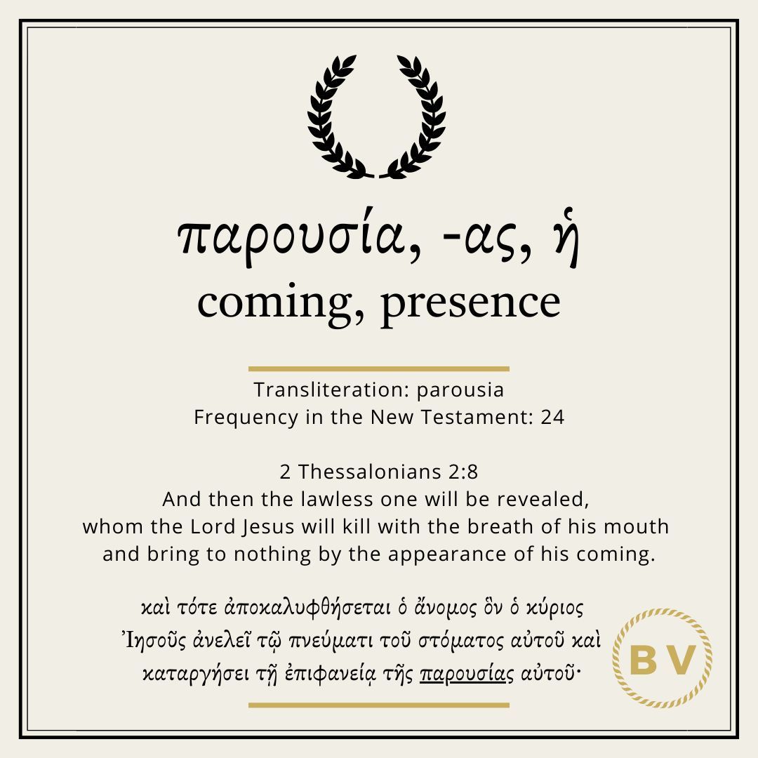 BiblicalVocab's tweet photo. ⭐️  Today's Biblical Vocabulary: παρουσία, -ας, ἡ, 24x https://t.co/693kJnQM2J