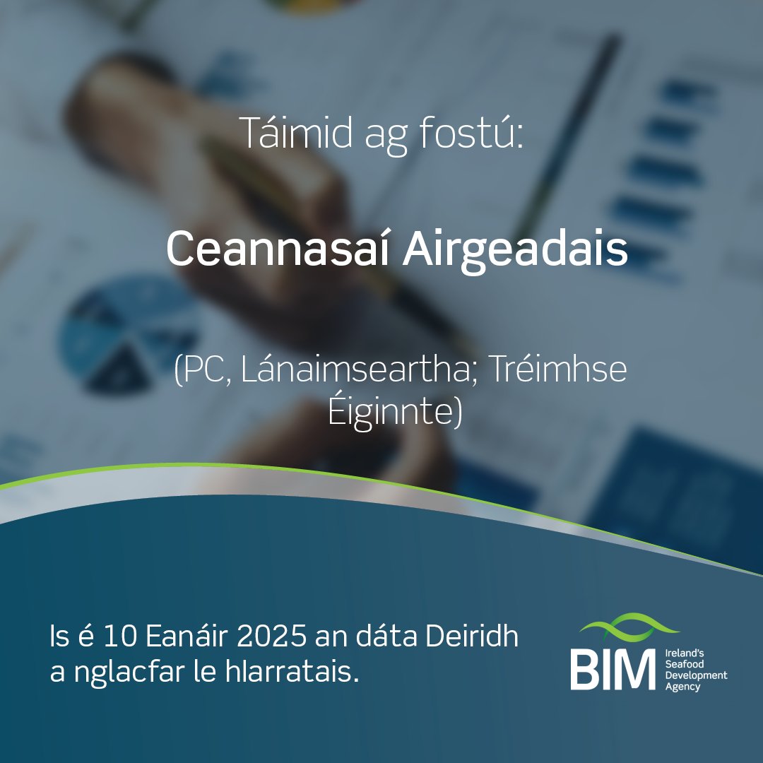 📢 BIM are hiring: Head of Finance

Lead BIM’s Finance Team, driving financial oversight, governance, and strategic support for the Irish seafood sector.

📅 Apply by 10 Jan 2025
🔗 Full details: ow.ly/fRUS50Usn5u 

#CareerOpportunity #CareersInSeafood #PublicSectorJobs