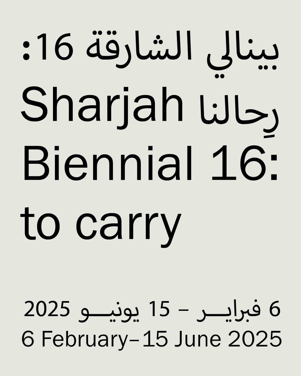 sharjahart's tweet photo. Less than two months until #SharjahBiennial 16!

Mark your calendars for:
#SB16 Opening Programme
6–9 February 2025
#MarchMeeting
7–9 March 2025
#AprilActs
18–20 April 2025

Learn more and subscribe for updates: https://t.co/UIMmBpJZv2 https://t.co/0AeI8kkwRF