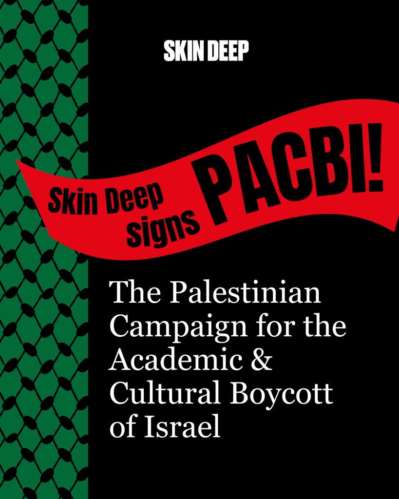 🇵🇸 SKIN DEEP ENDORSES THE PALESTINIAN CAMPAIGN FOR THE ACADEMIC &amp; CULTURAL BOYCOTT OF ISRAEL 🇵🇸 

For ten years, Skin Deep has been dedicated to ushering new worlds into being through storytelling and cultural production.

Statement continued below ⬇️