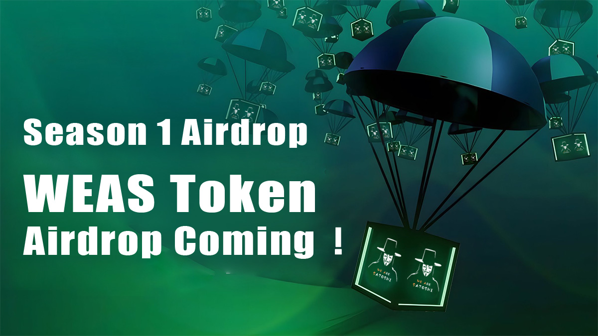 Season 1 Airdrop
WEAS airdrop is about to launch! We’ve prepared a generous rewards pool, 21,000,000 $WEAS token, currently valued at 50,000 USDT.
We welcome more partners to join the ecosystem! 

Retweet, comment, and like this tweet for a chance to receive $WEAS airdrop!

Our