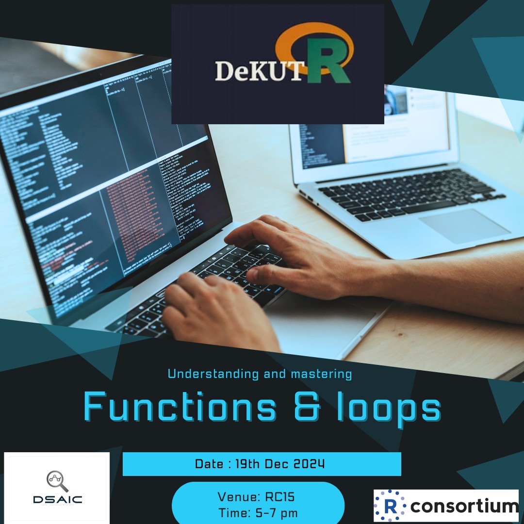 🚀 Master R Programming: Functions &amp; Loops! 🚀

Join R-DeKUTR for a hands-on session on Functions &amp; Loops in R—perfect for Data Science &amp; Machine Learning enthusiasts!

📅 Date: 19th Dec 2024
🕔 Time: 5–7 PM
📍 Venue: RC15

Learn to write clean and efficient code using R