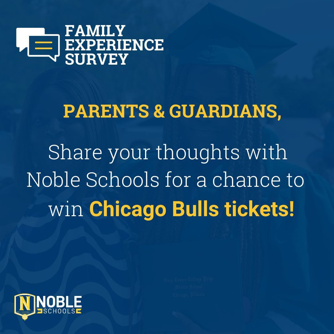 BeNobleJCP's tweet photo. Noble Parents! It's not too late for us to hear from you. When you complete the survey, you will be entered to win a pair of tickets to a Chicago Bulls home game🏀🎟️. Don’t delay, take the survey today!
https://t.co/BIKaLlJDam
#BeNoble #FES2024 #ParentVoice https://t.co/5YwpnYoME2