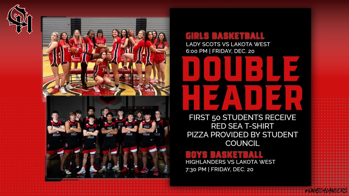 WeAreOakHills's tweet photo. Mark your calendars! @OakHillsWBB and @OakHillsMBB have a double header this Friday night vs Lakota West! Girls at 6:00 and boys will follow! First 50 students will receive an @OHHSRedSea T-Shirt &amp; Pizza will be provided by Student Council at 5:30! Be there!

#OnHighlanders https://t.co/5zSgt3D71w