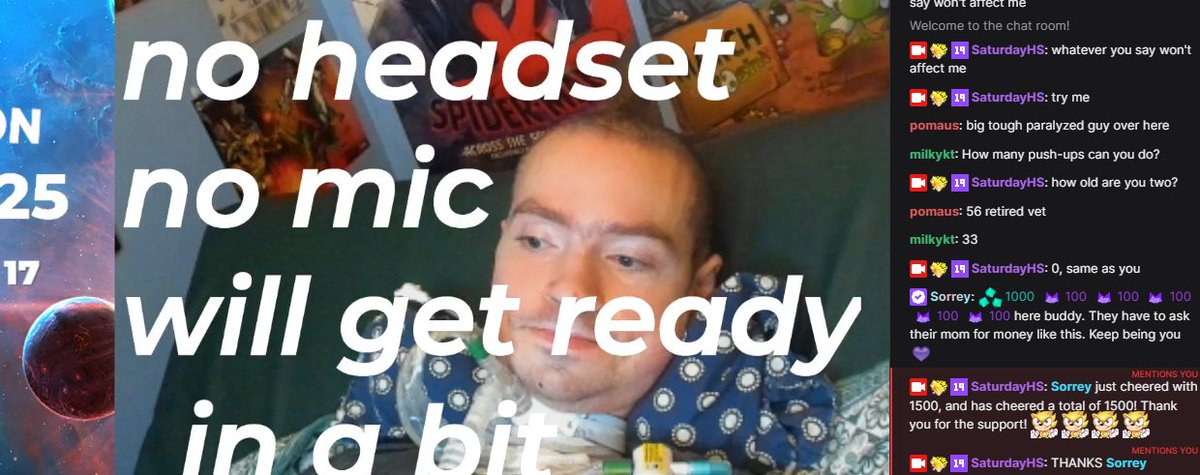I dont understand why people have to be so damn cruel.  Saturday here has Muscular Dystrophy so hes only able to use his voice and eyes to type/communicate yet people come in and say some nasty things. 

Shit like this breaks my heart because the internet can be so amazing and