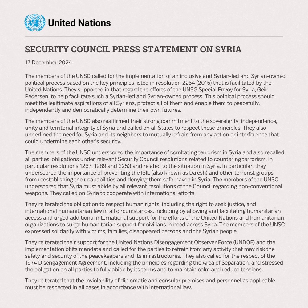 In a press statement, <a href="/UN/">United Nations</a> Security Council members called for the implementation of an inclusive, Syrian-led and Syrian-owned political process based on the key principles listed in resolution 2254 (2015) and supported <a href="/GeirOPedersen/">Geir O. Pedersen</a>'s efforts to help facilitate such a process.