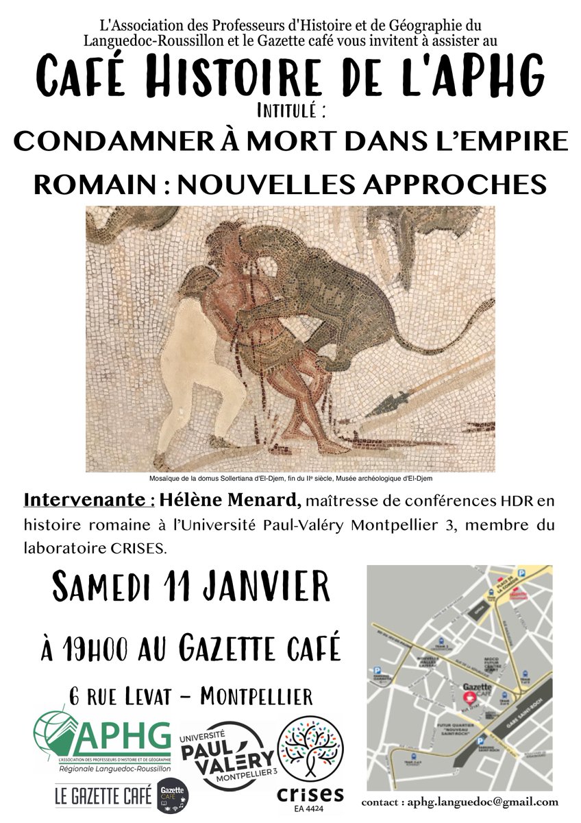 aphglanguedoc's tweet photo. 📣📅Samedi 11 janvier à 19h, après notre AG, Hélène Menard, mcf HDR en Histoire romaine @CRISES_UPVM @univpaulvalery interviendra pour un café Histoire ouvert à tous "Condamner à mort dans l’Empire romain : nouvelles approches" au @GazettedeMtp. @APHG_National @RichardVassakos https://t.co/a9BzkkP8t6
