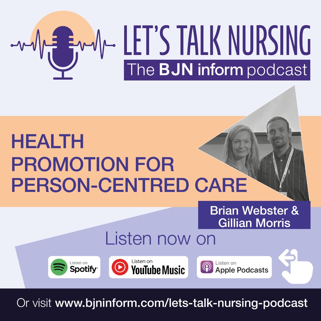 4️⃣ Health promotion for person-centred care with <a href="/mrsgmorris1/">Gillian Morris</a> and <a href="/BrianWebster18/">Brian Webster Cert HSC, BSc, PG Cert, RN, tDN</a>

Listen here: ow.ly/LLX150U732v