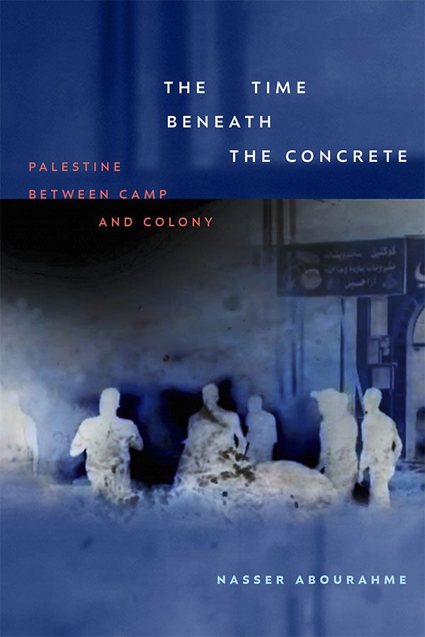 In "The Time beneath the Concrete," Nasser Abourahme argues that settler colonialism in #Palestine is always as much an attempt to conquer time as it is to conquer land. Read the introduction for free now.
buff.ly/3BwdKyr