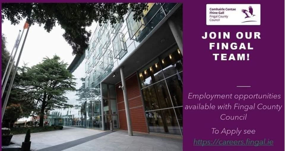Join our Fingal team! Apply for the following before midnight on December 20th:
- Executive Scientist
- Assistant Scientist
- Graduate Scientist 
- Assistant Quantity Surveyor
- Senior Librarian
- Librarian
Application form available on careers.fingal.ie
