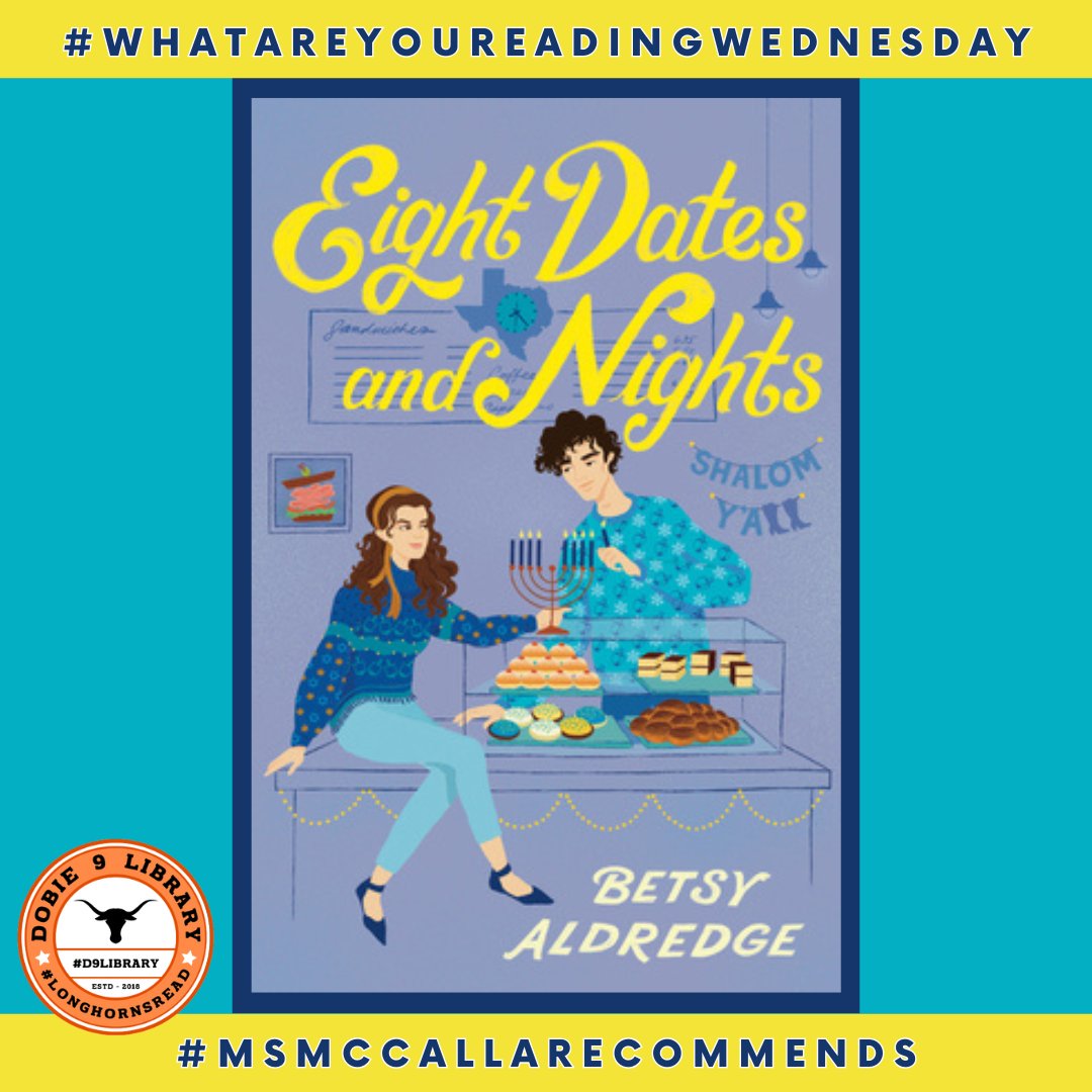 Dobie9Library's tweet photo. It's #whatareyoureading Wednesday & Ms. McCalla just finished Eight Dates and Nights by Betsy Aldredge! โ
#longhornsREAD #pisdREADS #D9Library #reading #hslibrary #MsMcCallaRecommends #whatareyoureadingwednesday #books #EightDatesandNights #YAromcom #pisdNTB https://t.co/Ik5EGx4jnL