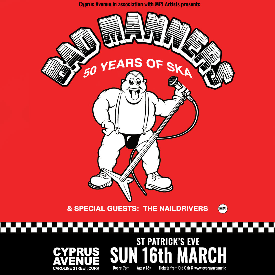 Cyprus Avenue (@cyprusavecork) on Twitter photo *Announcing: One of the most iconic ska bands of all time - Bad Manners will be appearing at Cyprus Avenue in March 2025. Tickets will be onsale on Friday at 10am from cyprusavenue.ie 🎟️
<a href="/BadMannersTour/">Bad Manners Official</a> *Announcing: One of the most iconic ska bands of all time - Bad Manners will be appearing at Cyprus Avenue in March 2025. Tickets will be onsale on Friday at 10am from cyprusavenue.ie 🎟️
<a href="/BadMannersTour/">Bad Manners Official</a>