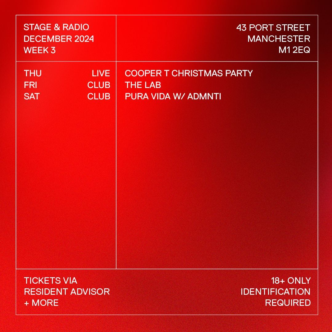 December Week 3: 8 more sleeps &gt;&gt; 

For our final week of programming before Christmas, a more stripped-back schedule kicks off with Cooper T's bash for charity. 

Tickets via RA, Skiddle + OTD - Link in bio.

18+ / ID Required.