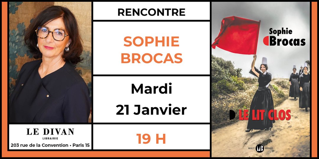 #LES ÉVÉNEMENTS AU DIVAN📚 Littérature : Sophie Brocas présente « Le Lit clos » #rencontresauteur #soiréelittéraire #librairieledivan #RuedelaConvention librairie-ledivan.com/agenda-167977/…