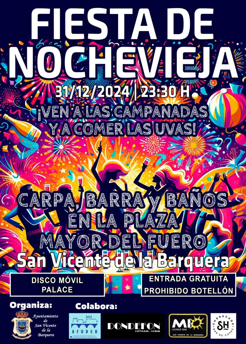 🎊 ¡FIESTA DE NOCHEVIEJA! 🥂🍾✨

🪩 ¡Este 31 de diciembre vente a las campanadas y a comer las uvas a la Plaza Mayor del Fuero. A partir de las 23.30 h. carpa, barra y baños con Disco Móvil para pasar juntos la noche de fin de año. ¡No faltéis! 🥳 🎉

#SanVicentedelaBarquera