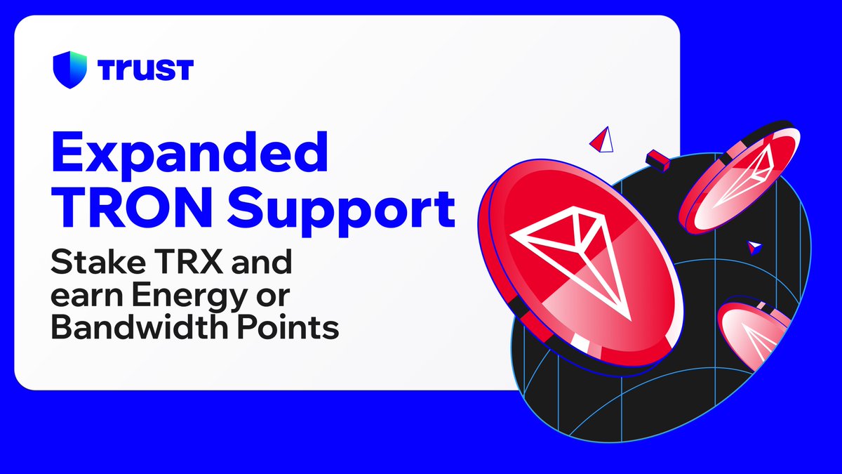 ⚡️ TRON Support is now expanded in Trust Wallet! Stake TRX to: 💙 Earn  Energy and Bandwidth Points 💙 Enjoy gas fee discounts or even 0 gas fees  for TRON transactions 💙