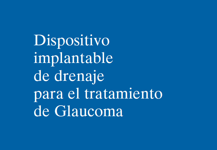 🆕 ¡Nueva publicación en #evaluación de #tecnologías sanitarias!

El IACS, a través de su Área de #Decisiones Basadas en la #Evidencia, ha elaborado la ficha "Dispositivo implantable de drenaje para el tratamiento de #glaucoma"