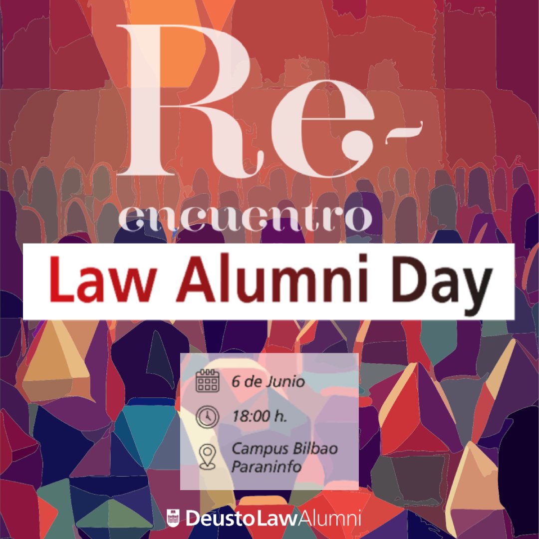 Deusto Derecho (@derechodeusto) on Twitter photo Estamos emocionados de invitarte al primer Law Alumni Day, un día para reunirte con antiguos alumnos de la Facultad de Derecho.
🗓️Viernes, 6 de junio 2025
🕕18:00h
📍Paraninfo, Campus Bilbao <a href="/Universidad/">universidad</a> de Deusto
#DeustoLawAlumni #ReencuentroDeustoDerecho Estamos emocionados de invitarte al primer Law Alumni Day, un día para reunirte con antiguos alumnos de la Facultad de Derecho.
🗓️Viernes, 6 de junio 2025
🕕18:00h
📍Paraninfo, Campus Bilbao <a href="/Universidad/">universidad</a> de Deusto
#DeustoLawAlumni #ReencuentroDeustoDerecho