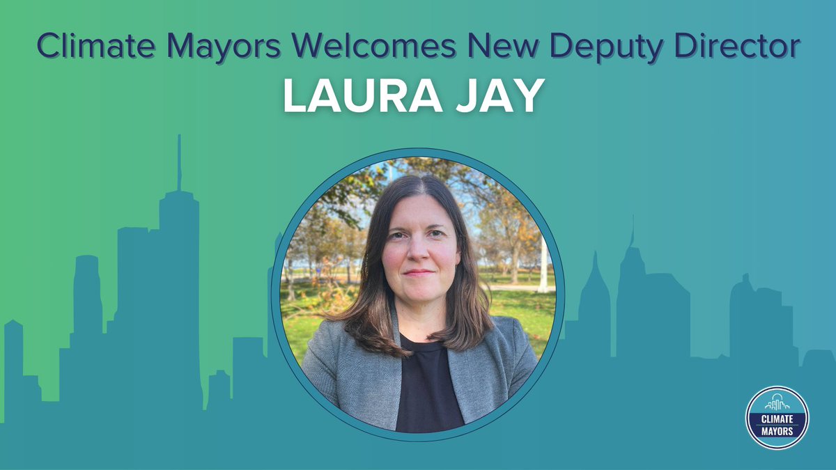 ClimateMayors's tweet image. Climate Mayors is thrilled to welcome Laura Jay as our new Deputy Director in 2025!

With 15 years of non-profit experience, Laura’s leadership will amplify our impact &amp;amp; drive bold climate action nationwide. Welcome to the team! 🌟

Read more: climatemayors.org/post/deputy-di…