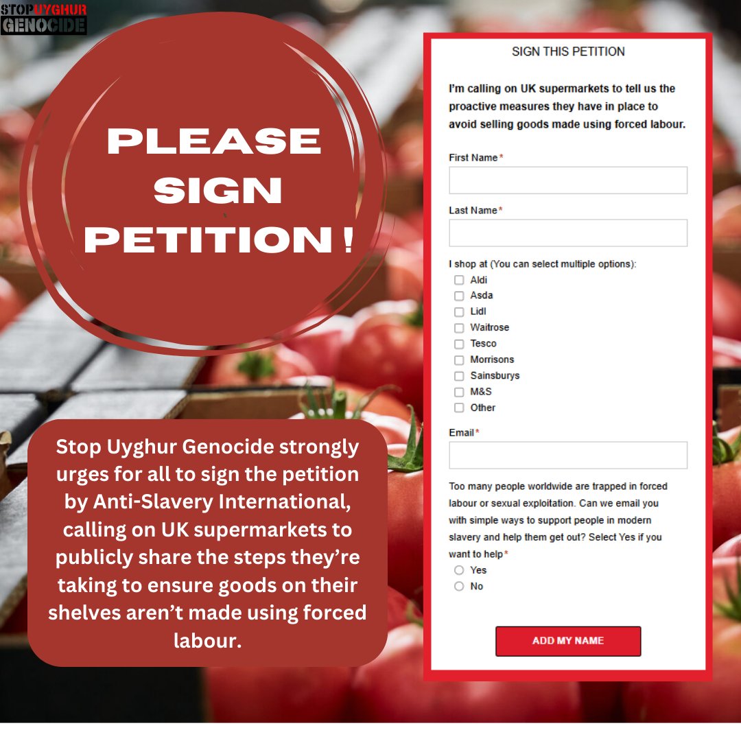 Stop Uyghur Genocide strongly urges for all to sign the petition by <a href="/Anti_Slavery/">Anti-Slavery International</a>. They are calling on UK supermarkets to publicly share the steps they’re taking to ensure goods on their shelves aren’t made using forced labour.
#Petition

antislavery.org/forced-labour-…

<a href="/MahmutRahima/">Rahima Mahmut</a>