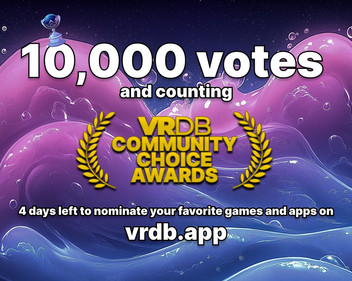 vrdb_app's tweet photo. Thank you for the incredible support! ๐
Over 10,000 nominations so far and just 4 days left to nominate your favorite VR games and apps for the #VRDBAwards!
๐ https://t.co/C411KBxyaM https://t.co/KTqbLWFO9i