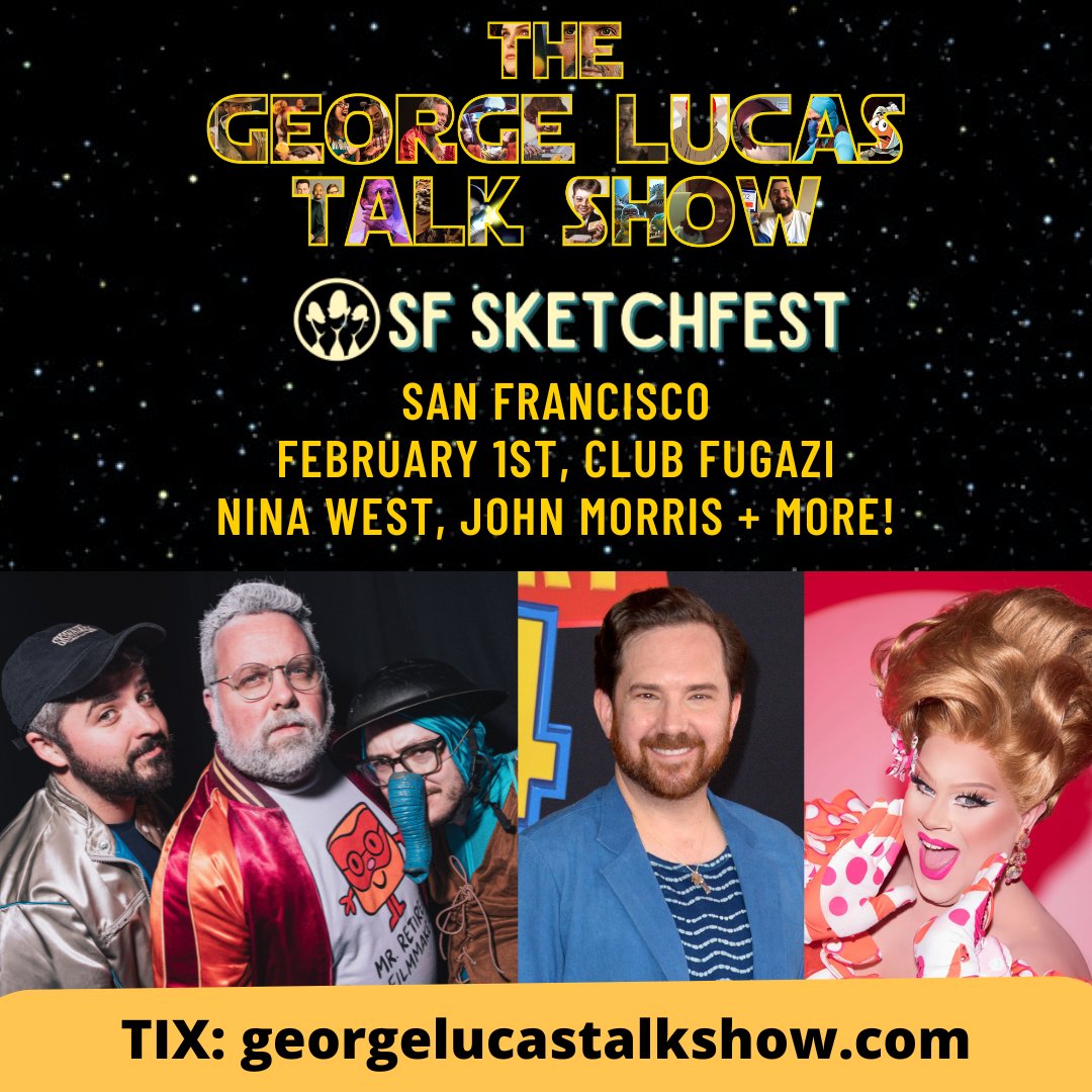 patrickcotnoir.bsky.social (@patrickcotnoir) on Twitter photo .<a href="/GLucasTalkShow/">GeorgeLucasTalkShow💥</a> returns to <a href="/SFSketchfest/">SF Sketchfest</a> on 2/1 with guests Nina West (<a href="/RuPaulsDragRace/">RuPaul's Drag Race</a>), <a href="/john__morris/">John Morris</a> (Andy in Toy Story 1-4) + more!
georgelucastalkshow.com .<a href="/GLucasTalkShow/">GeorgeLucasTalkShow💥</a> returns to <a href="/SFSketchfest/">SF Sketchfest</a> on 2/1 with guests Nina West (<a href="/RuPaulsDragRace/">RuPaul's Drag Race</a>), <a href="/john__morris/">John Morris</a> (Andy in Toy Story 1-4) + more!
georgelucastalkshow.com