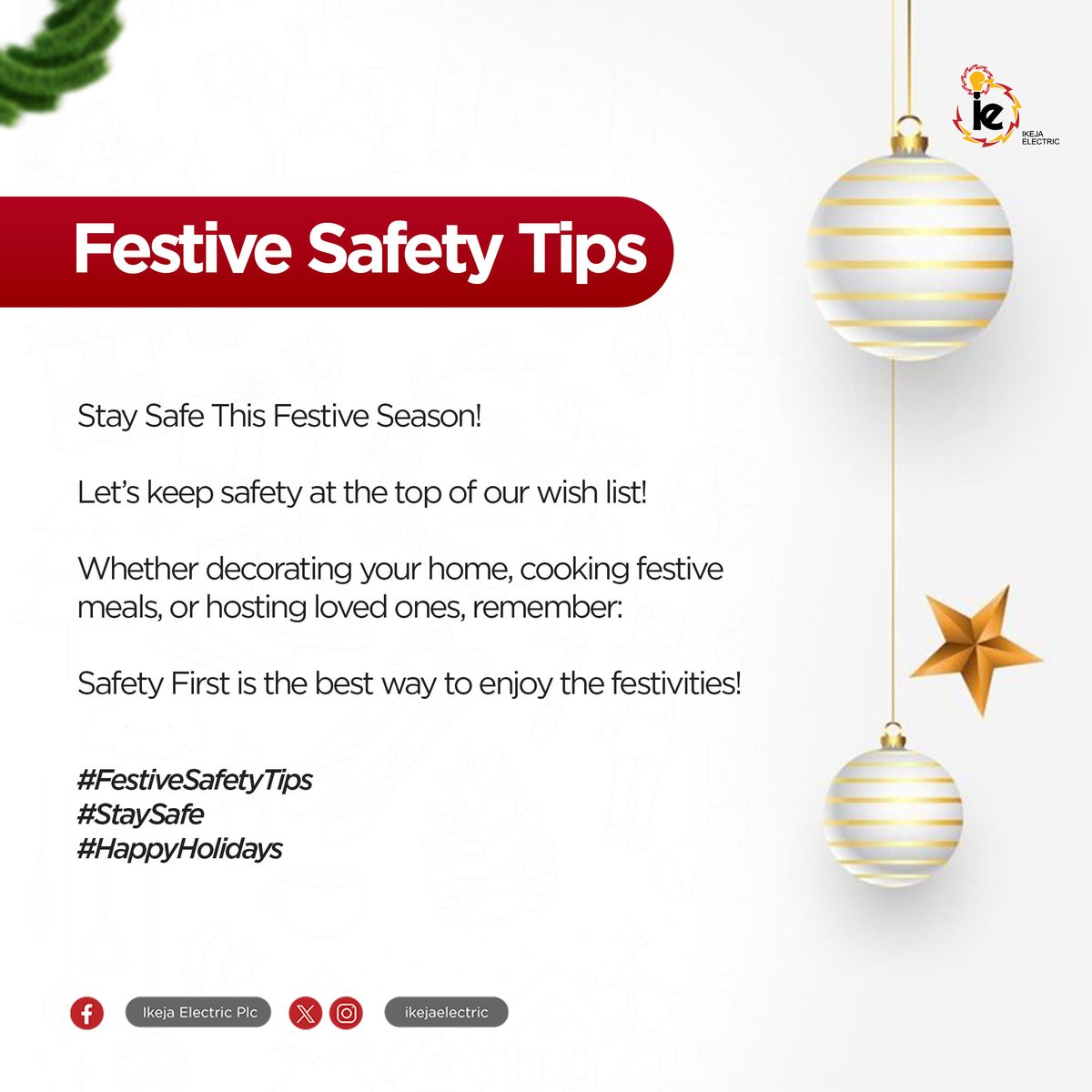 IkejaElectric's tweet photo. Stay Safe This Festive Season!
let’s keep safety at the top of our wish list!
Whether decorating your home, cooking festive meals, or hosting loved ones, remember: Safety First is the best way to enjoy the festivities!
#FestiveSafetyTips
#StaySafe
#IkejaElectricCares https://t.co/c0dY3FqTNF